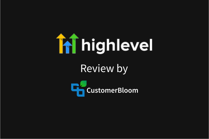 GoHighLevel Review - All About Go High Level CRM 2021
